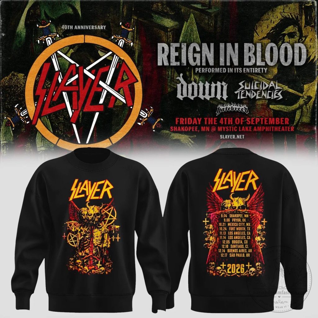 Black Sweatshirt for Slayer's 40th Anniversary Reign In Blood Tour 2026 Concert Dates Black Sweatshirt for Slayer's 40th Anniversary Reign In Blood Tour 2026 Concert Dates